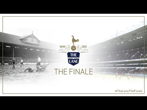 THE LANE THE FINALE | Highlights from the White Hart Lane Farewell Ceremony