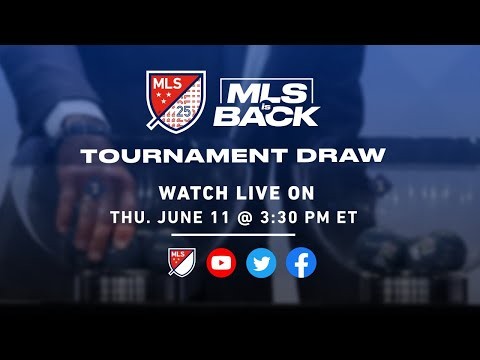 MLS is Back Tournament Draw