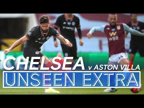 Olivier Giroud Winner Stuns Villa | Aston Villa 1-2 Chelsea | Unseen Extra