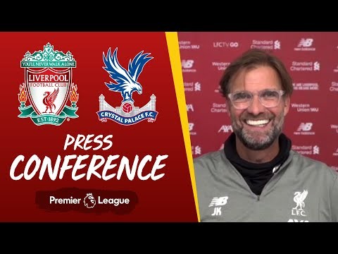 Jürgen Klopp's pre-match press conference | Crystal Palace