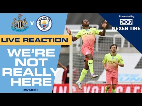 LIVE REACTION | NEWCASTLE 0-2 MAN CITY | HOLDERS THROUGH TO SEMI FINAL