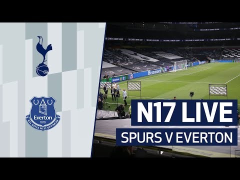 N17 LIVE | SPURS V EVERTON | PRE-MATCH BUILD-UP