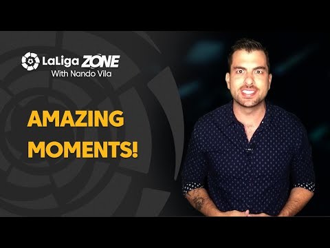 LaLiga Zone with Nando Vila: Amazing Moments