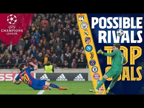 TOP GOALS vs potential CHAMPIONS LEAGUE opponents ?