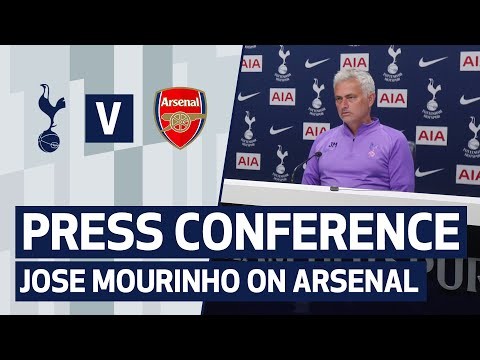 PRESS CONFERENCE | JOSE MOURINHO PREVIEWS ARSENAL