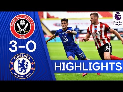 Sheffield United 3-0 Chelsea | Premier League Highlights