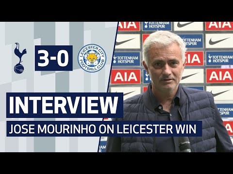 INTERVIEW | JOSE MOURINHO ON LEICESTER WIN | Spurs 3-0 Leicester City