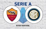 Roma v Inter: Official Line-Ups