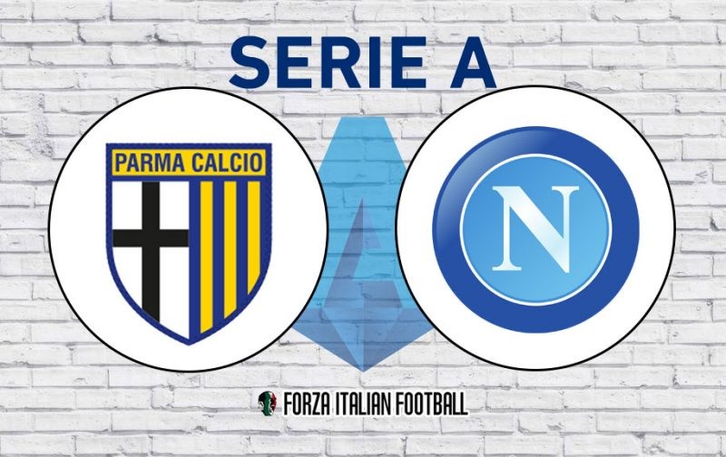 Parma v Napoli: Official Line-Ups