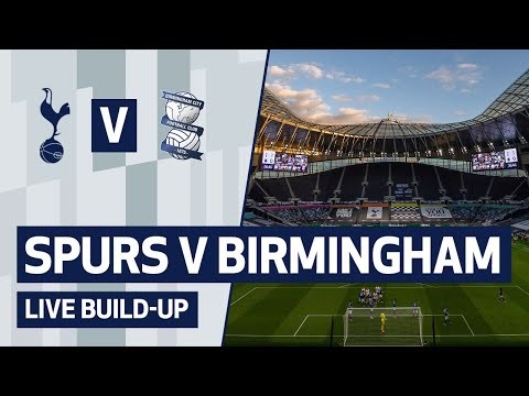 SPURS V BIRMINGHAM CITY | PRE-MATCH BUILD-UP