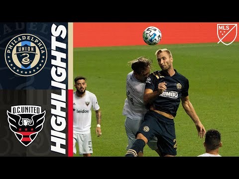 Philadelphia Union vs. D.C. United | August 29, 2020 | MLS Highlights