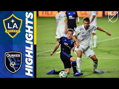 LA Galaxy vs. San Jose Earthquakes | August 29, 2020 | MLS Highlights