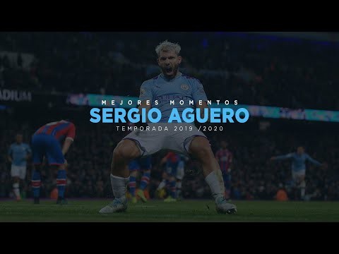 Lo mejor de Sergio Agüero | Temporada 2019/2020