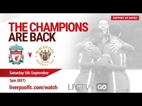 Matchday Live: Liverpool vs Blackpool | All the build-up from Anfield