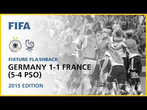 Germany 1-1 (5-4 PSO) France | Canada 2015 | Fixture Flashback
