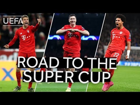 MÜLLER, LEWANDOWSKI, GNABRY: Relive BAYERN's road to the 2020 UEFA SUPER CUP