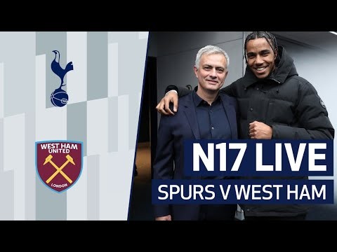 N17 LIVE | SPURS V WEST HAM PRE-MATCH BUILD-UP | Ft. special guest AJ Tracey!