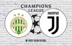 Ferencvaros v Juventus: Official Line-Ups