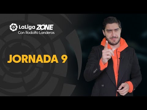 LaLiga Zone con Rodolfo Landeros: Jornada 9