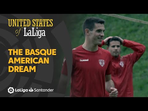 United States of LaLiga: The Basque American Dream