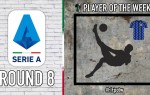Serie A Player of the Week | Round 8