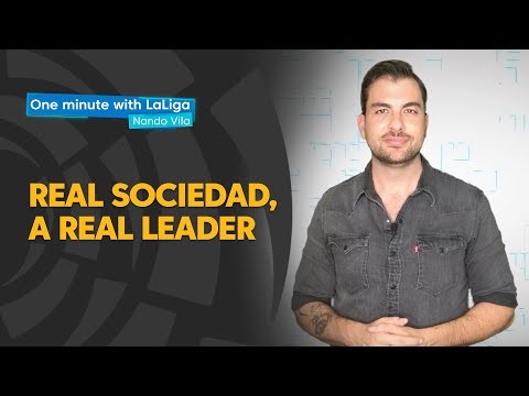 One minute with LaLiga & Nando Vila: Real Sociedad, the leader