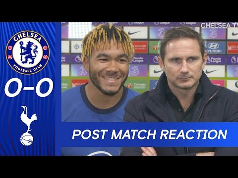 Frank Lampard & Reece James Reflect On Tight Match At The Bridge | Chelsea 0-0 Tottenham