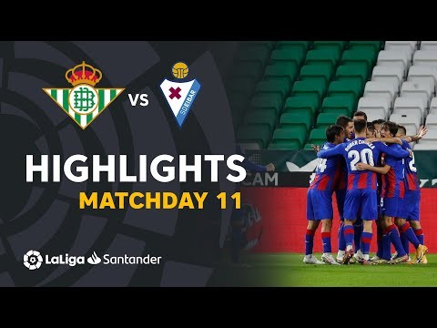 Highlights Real Betis vs SD Eibar (0-2)