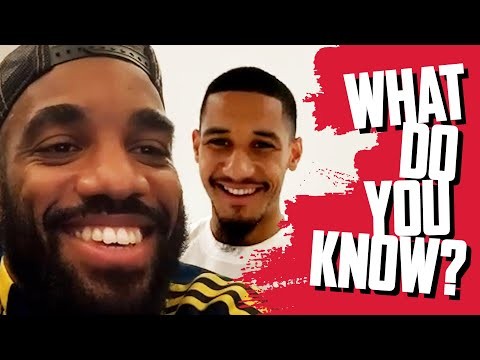 William Saliba vs Alexandre Lacazette | What Do You Know?