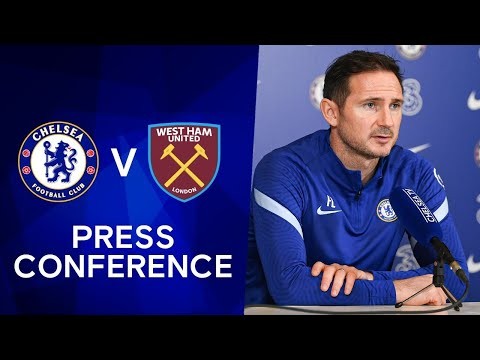Frank Lampard Live Press Conference: Chelsea v West Ham | Premier League