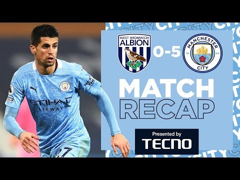 FIVE STAR CITY | MATCH RECAP | WEST BROM 0-5 CITY