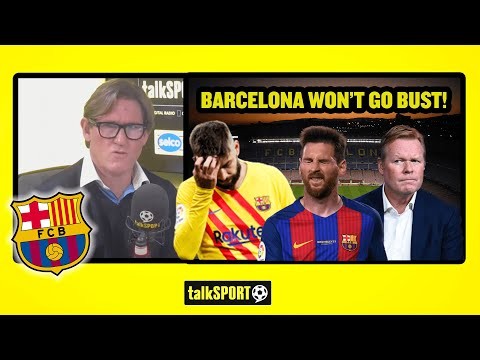 'THIS CLUB WILL NOT GO BANKRUPT!' - Simon Jordan says La Liga giants Barcelona won't go bust