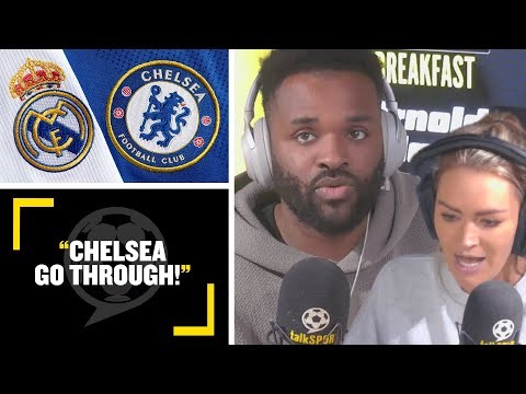 "CHELSEA GO THROUGH!" Laura Woods, Darren Bent & Andy Townsend preview Real Madrid V Chelsea tonight