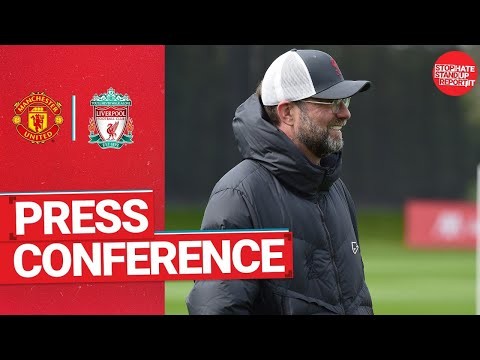 Jürgen Klopp's pre-match press conference | Manchester United