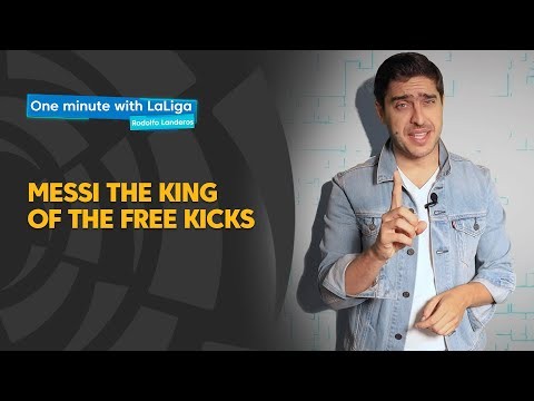 One minute with LaLiga & Rodolfo Landeros: Messi, the king of the free kicks