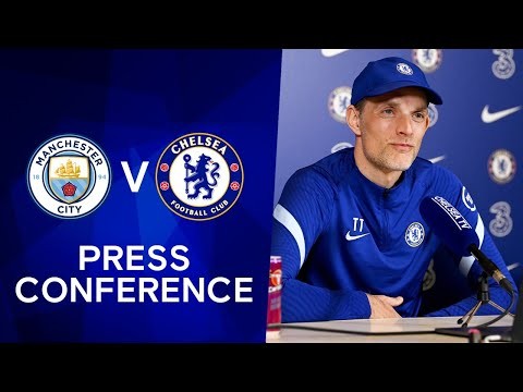 Thomas Tuchel Live Press Conference: Manchester City v Chelsea | Premier League