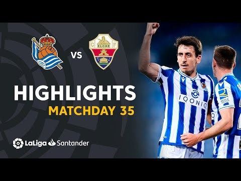 Highlights Real Sociedad vs Elche CF (2-0)