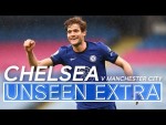 Marcos Alonso Grabs Late Winner Against Manchester City | Unseen Extra
