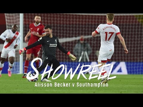 Showreel: Alisson Becker’s match-winning display against the Saints | Liverpool vs Southampton