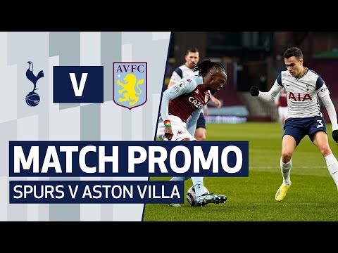 MATCH PROMO | SPURS V ASTON VILLA