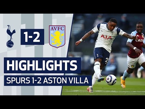 HIGHLIGHTS | Spurs 1-2 Aston Villa