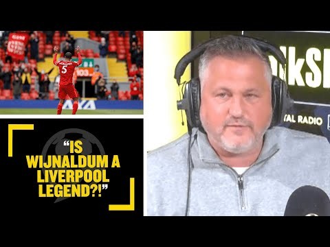 "DO WE PUT HIM WITH GERRARD?" Adrian Durham & Darren Gough ask if Wijnaldum is a Liverpoll LEGEND