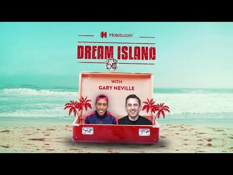 GARY NEVILLE x YUNG FILLY: Planning the Dream Holiday!