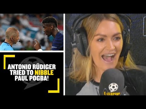 "IT WAS BIZARRE!" Antonio Rüdiger tried to nibble Paul Pogba during France & Germany's EURO2020 game