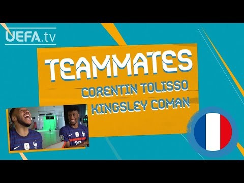 FRANCE Teammates: CORENTIN TOLISSO & KINGSLEY COMAN
