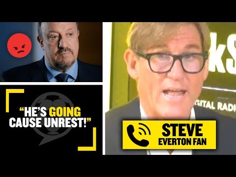 "IT'S GOING TO CAUSE UNREST!"?? Everton fan screams down the phone in anger at Rafa appointment