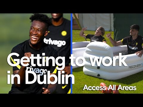 Loftus-Cheek's Feet Can't Handle The Heat ? | Getting Started In Dublin ?? | Access All Areas