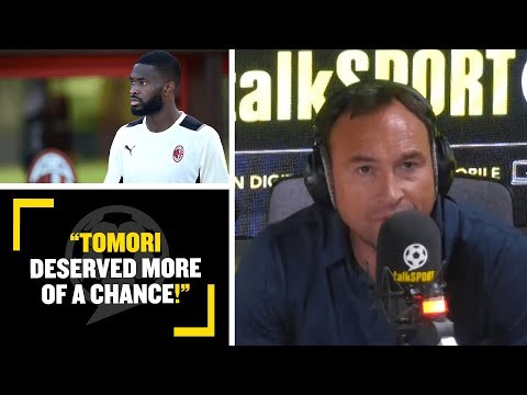 "TOMORI DESERVED MORE OF A CHANCE!" Jason Cundy would of liked to see Fikayo Tomori stay at Chelsea!
