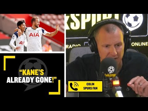 "KANE'S ALREADY GONE!" Spurs fan Colin believes Harry Kane will definitely leave Tottenham!
