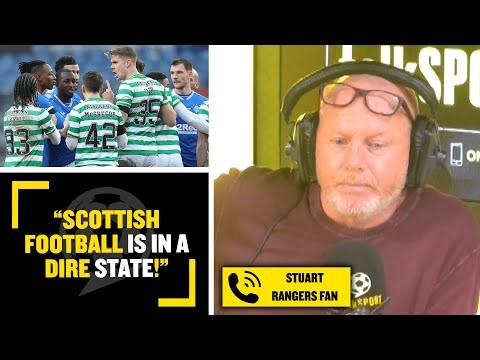 "SCOTTISH FOOTBALL IS IN A DIRE STATE!" Stuart the Rangers fan is concerned for the Scottish game!